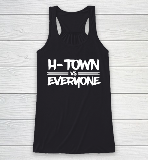 H Town VS Everyone Shirt Racerback Tank