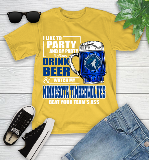 NBA Drink Beer and Watch My Minnesota Timberwolves Beat Your Team's Ass Basketball Youth T-Shirt 10