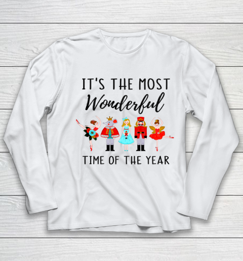Nutcracker Dance Christmas Wonderful Time Of The Year Youth Long Sleeve