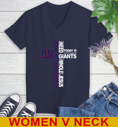 NFL All I Need Today Is A Little Bit Of New York Giants Cross Shirt Women's V-Neck T-Shirt 12