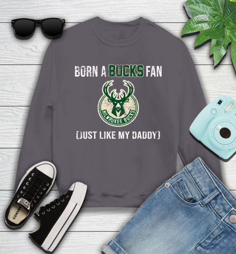 NBA Milwaukee Bucks Loyal Fan Just Like My Daddy Basketball Shirt Youth Sweatshirt 4