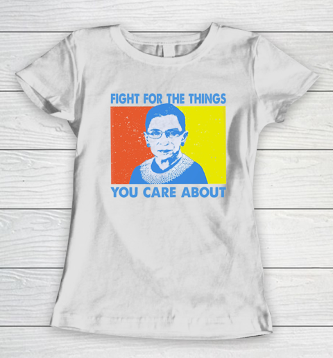 Fight for the things you care about Ruth Bader Ginsburg vintage Women's T-Shirt
