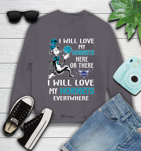NBA Basketball Charlotte Hornets I Will Love My Hornets Everywhere Dr Seuss Shirt Youth Sweatshirt 4