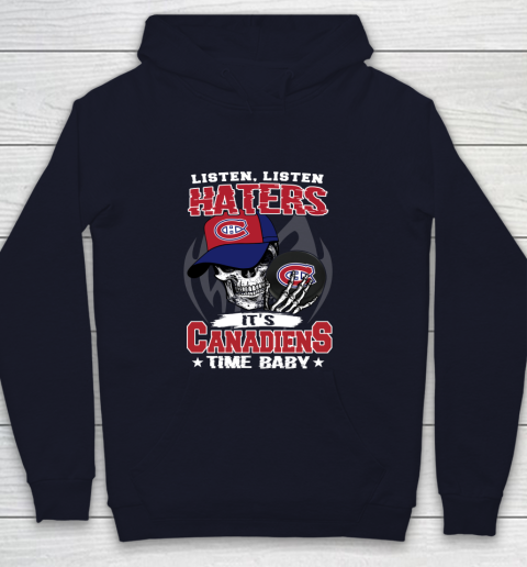 Listen Haters It is CANADIENS Time Baby NHL Youth Hoodie - Image 3