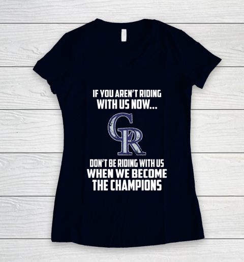 MLB Colorado Rockies Baseball We Become The Champions Women's V-Neck T-Shirt 2