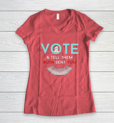 Vote Tell Them Ruth Sent You Notorious RBG Women's V-Neck T-Shirt 4