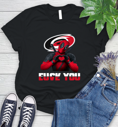 NHL Carolina Hurricanes Deadpool Love You Fuck You Hockey Sports Women's T-Shirt