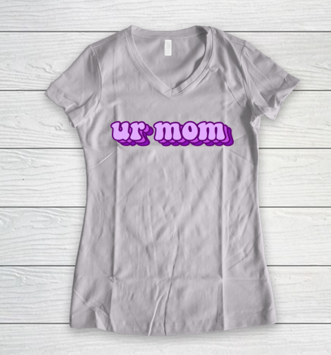 UrMom Shirt Ur Mom Women's V-Neck T-Shirt
