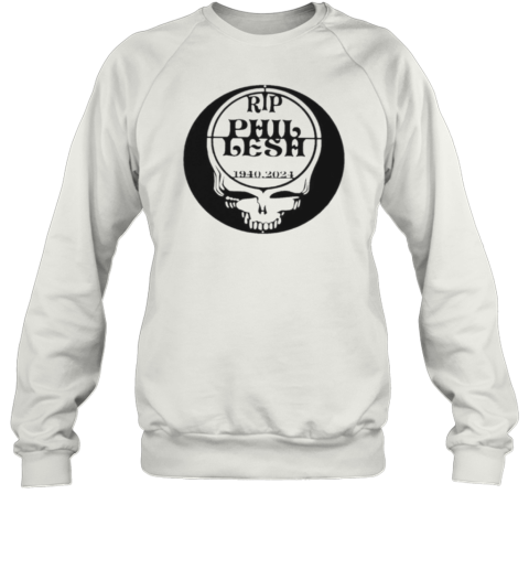 Legend Phil Lesh Grateful Dead 1940 2024 Sweatshirt