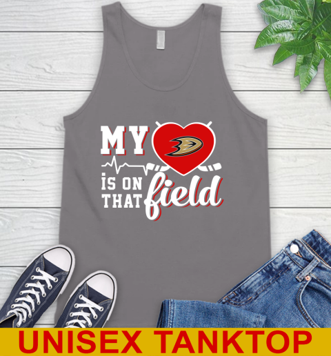 NHL My Heart Is On That Field Hockey Sports Anaheim Ducks Tank Top 6