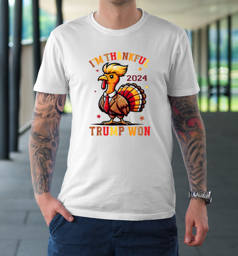 Trump Thanksgiving I'm Thankful Trump Won T-Shirt