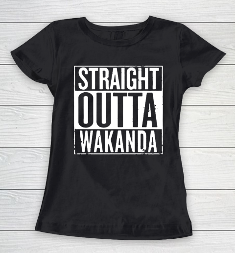 Traght Outta Wakanda Women's T-Shirt