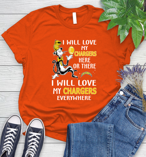 NFL Football Los Angeles Chargers I Will Love My Chargers Everywhere Dr Seuss Shirt Women's T-Shirt 3