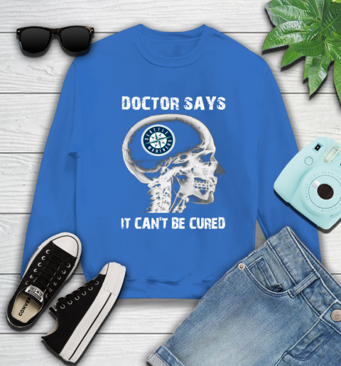 MLB Seattle Mariners Baseball Skull It Can't Be Cured Shirt Sweatshirt 10