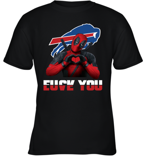 NFL Buffalo Bills Deadpool Love You Fuck You Football Sports 6JXxpYpwK0l youth t shirt 26 95 151514 front black