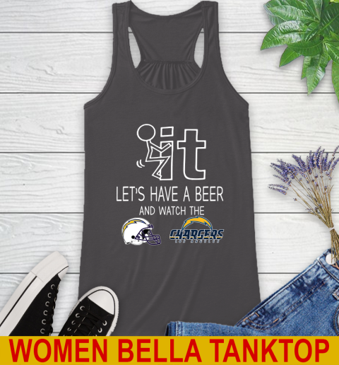 Los Angeles Chargers Football NFL Let's Have A Beer And Watch Your Team Sports Racerback Tank 10