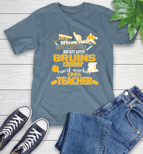 Boston Bruins NHL I'm A Difference Making Student Caring Hockey Loving Kinda Teacher T-Shirt 8