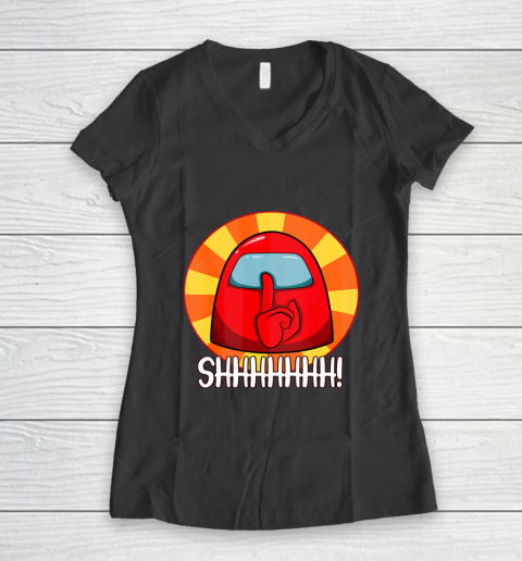 Among Us Game Shirt Cool Among Us shirt Crewmate or Impostor SHHHHHH Women's V-Neck T-Shirt 6