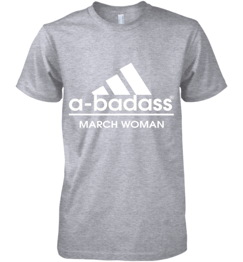 A Badass March Woman Are Born In March Premium Men's T-Shirt