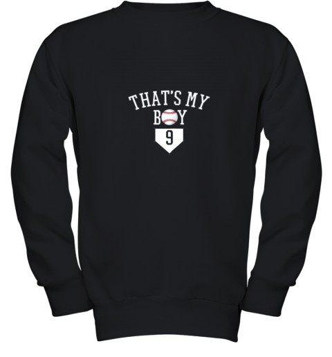 9 Thats My Boy Baseball Number Shirt-Baseball Mom & Dad Youth Sweatshirt