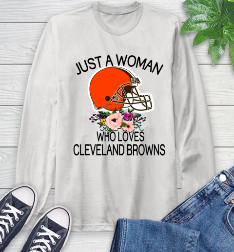 NFL Just A Woman Who Loves Cleveland Browns Football Sports Long Sleeve T-Shirt