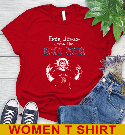 Boston Red Sox MLB Baseball Even Jesus Loves The Red Sox Shirt