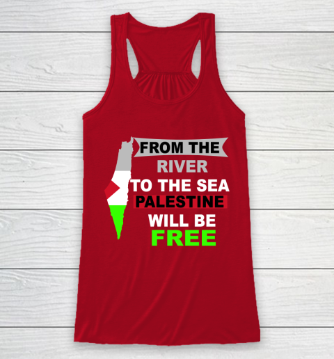 From The River To The Sea Palestine Will Be Free Shirt Racerback Tank 4