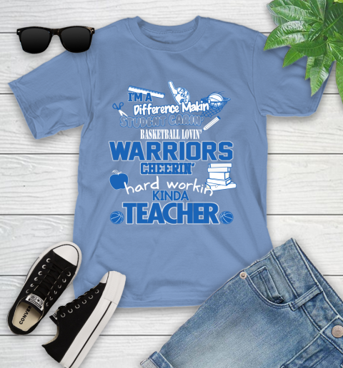 Golden State Warriors NBA I'm A Difference Making Student Caring Basketball Loving Kinda Teacher Youth T-Shirt 15