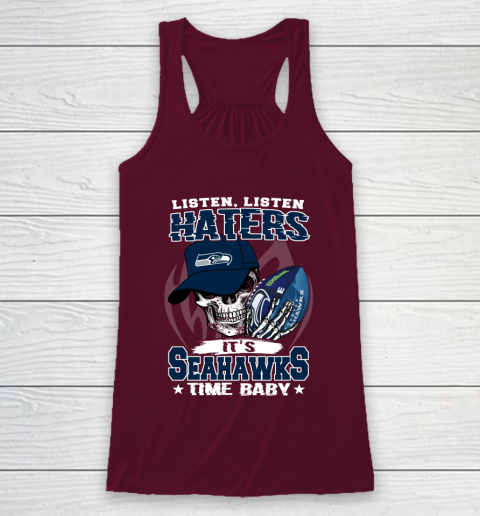 Listen Haters It is SEAHAWKS Time Baby NFL Racerback Tank 2
