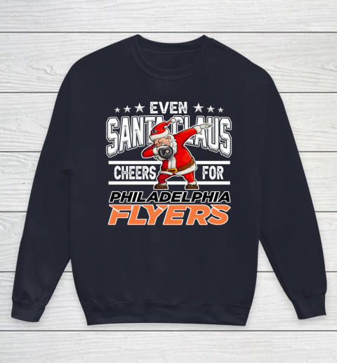 Philadelphia Flyers Even Santa Claus Cheers For Christmas NHL Youth Sweatshirt 2