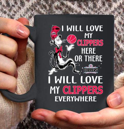 NBA Basketball LA Clippers I Will Love My Clippers Everywhere Dr Seuss Shirt Ceramic Mug 11oz