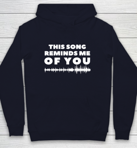 Reminds me of you discount hoodie