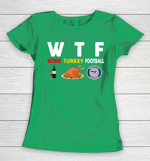 Seattle Seahawks Giving Day WTF Wine Turkey Football NFL Women's T-Shirt 5