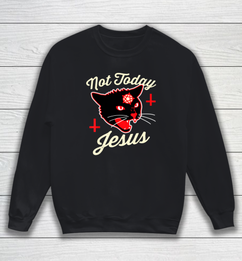Not Today Jesus Hail Satan Satanic Cat Death Metal Halloween Sweatshirt