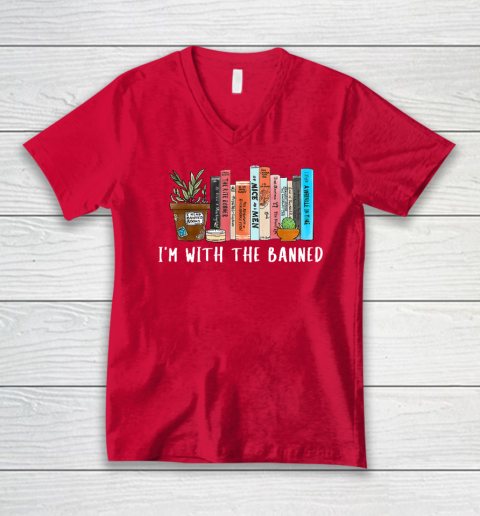 I'm with The Banned Books I Read Banned Books Lovers V-Neck T-Shirt 5