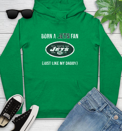 NFL New York Jets Football Loyal Fan Just Like My Daddy Shirt Youth Hoodie 7
