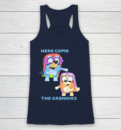 Blueys Shirt Here Come The Grannies Racerback Tank 8