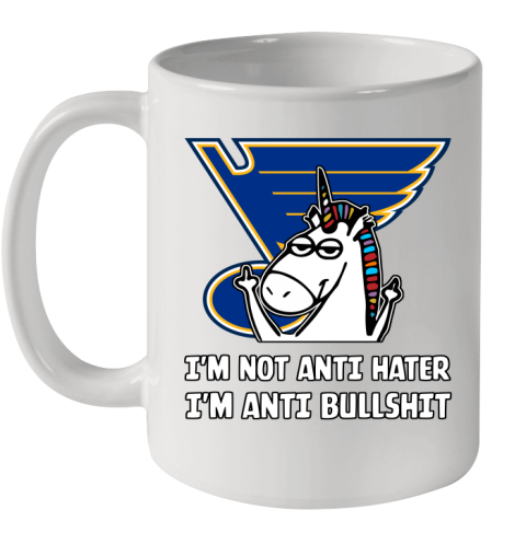 St.Louis Blues NHL Hockey Unicorn I'm Not Anti Hater I'm Anti Bullshit Ceramic Mug 11oz