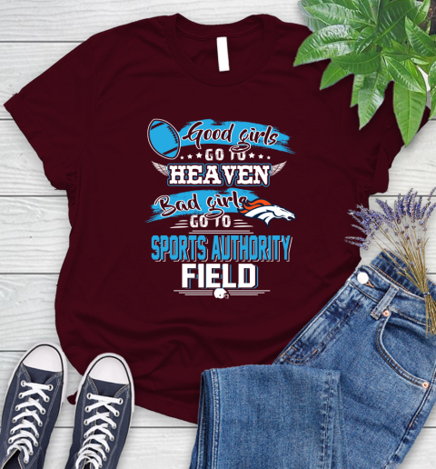 Denver Broncos NFL Bad Girls Go To Sports Authority Field Shirt Women's T-Shirt 7