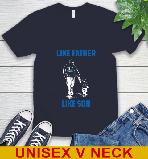 Dallas Mavericks NBA Basketball Like Father Like Son Sports V-Neck T-Shirt 2