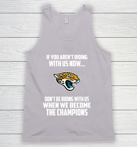 NFL Jacksonville Jaguars Football We Become The Champions Tank Top 4 NFL Jacksonville Jaguars Football We Become The Champions Tank Top - Image 4
