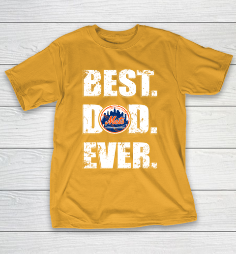 MLB New York Mets Baseball Best Dad Ever Family Shirt T-Shirt 2