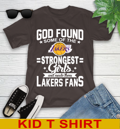 Los Angeles Lakers NBA Basketball God Found Some Of The Strongest Girls Adoring Fans Youth T-Shirt 6