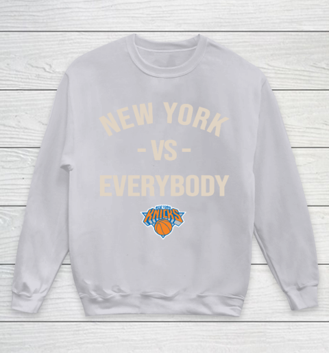 New York Knicks Vs Everybody Youth Sweatshirt 3