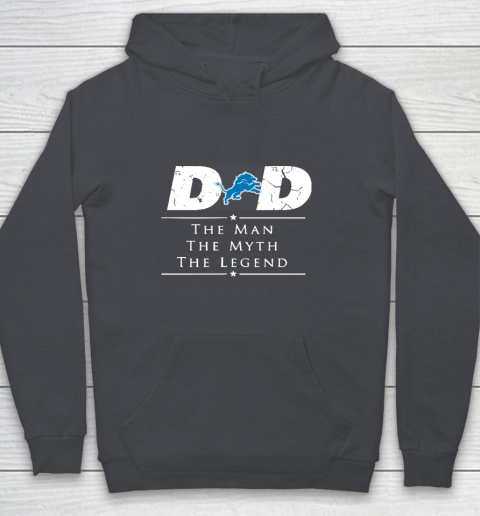 Detroit Lions NFL Football Dad The Man The Myth The Legend Youth Hoodie 5