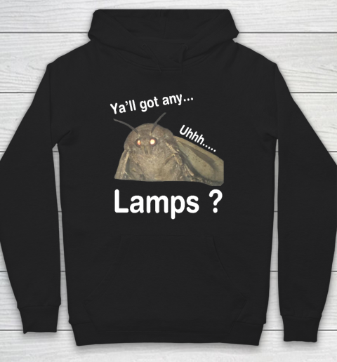Y'all Got Any Lamps Hoodie