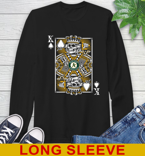 Oakland Athletics MLB Baseball The King Of Spades Death Cards Shirt Long Sleeve T-Shirt