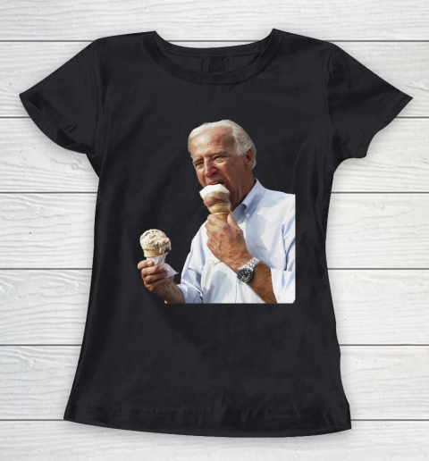 Joe Biden Eating Ice Cream Women's T-Shirt