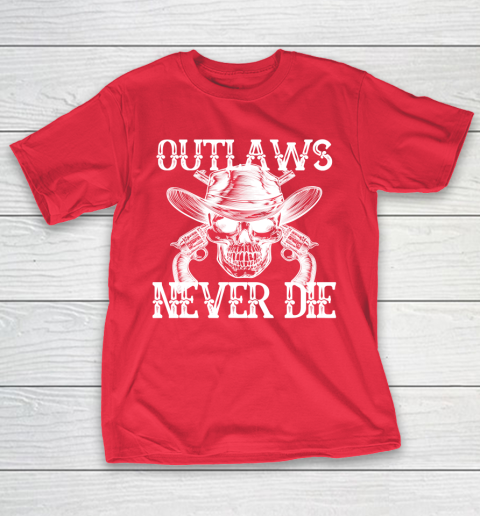 Outlaws Never Die shirt skull biker T-Shirt 9
