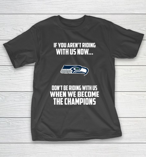 NFL Seattle Seahawks Football We Become The Champions T-Shirt